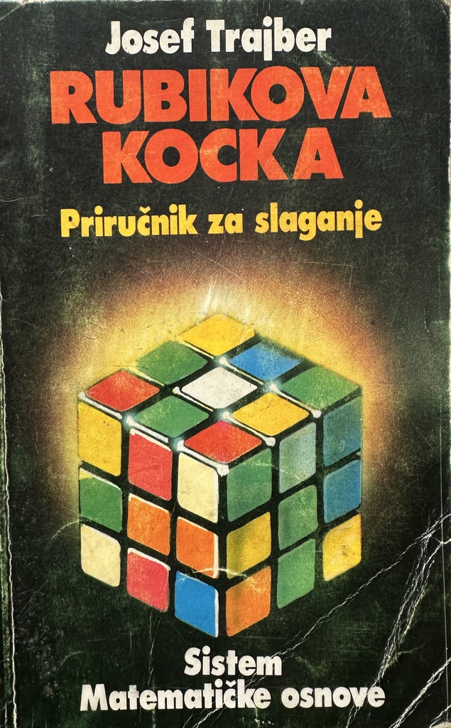 RUBIKOVA KOCKA- PRIRUČNIK ZA SLAGANJE