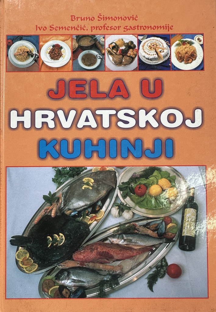 JELA U HRVATSKOJ KUHINJI