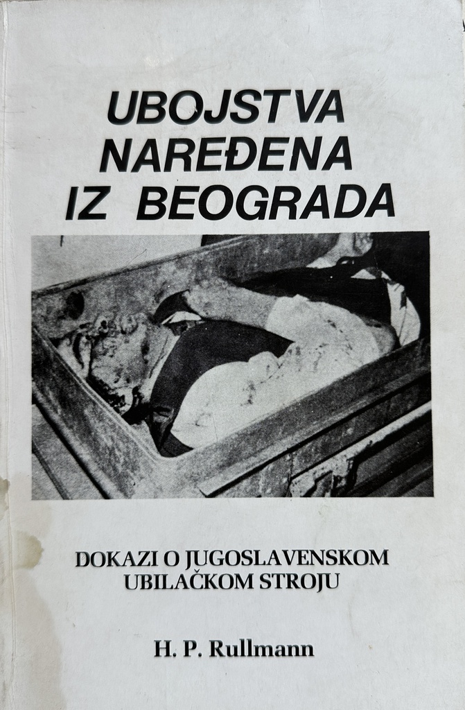 UBOJSTVA NAREĐENA IZ BEOGRADA