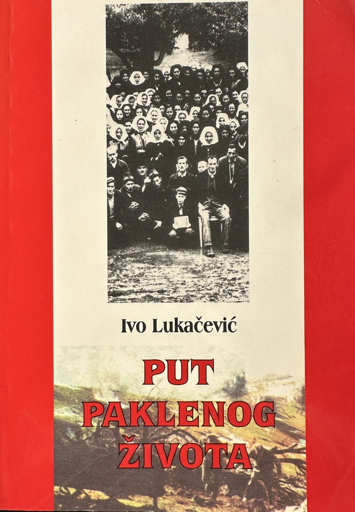 PUT PAKLENOG ŽIVOTA