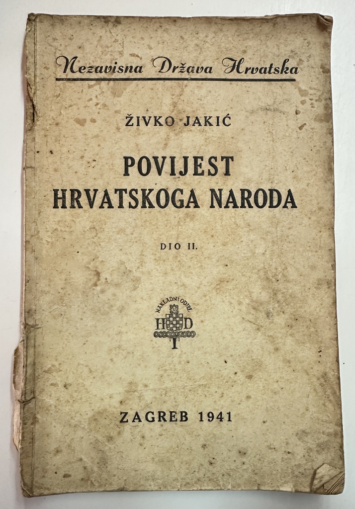 POVIJEST HRVATSKOGA NARODA DIO II.