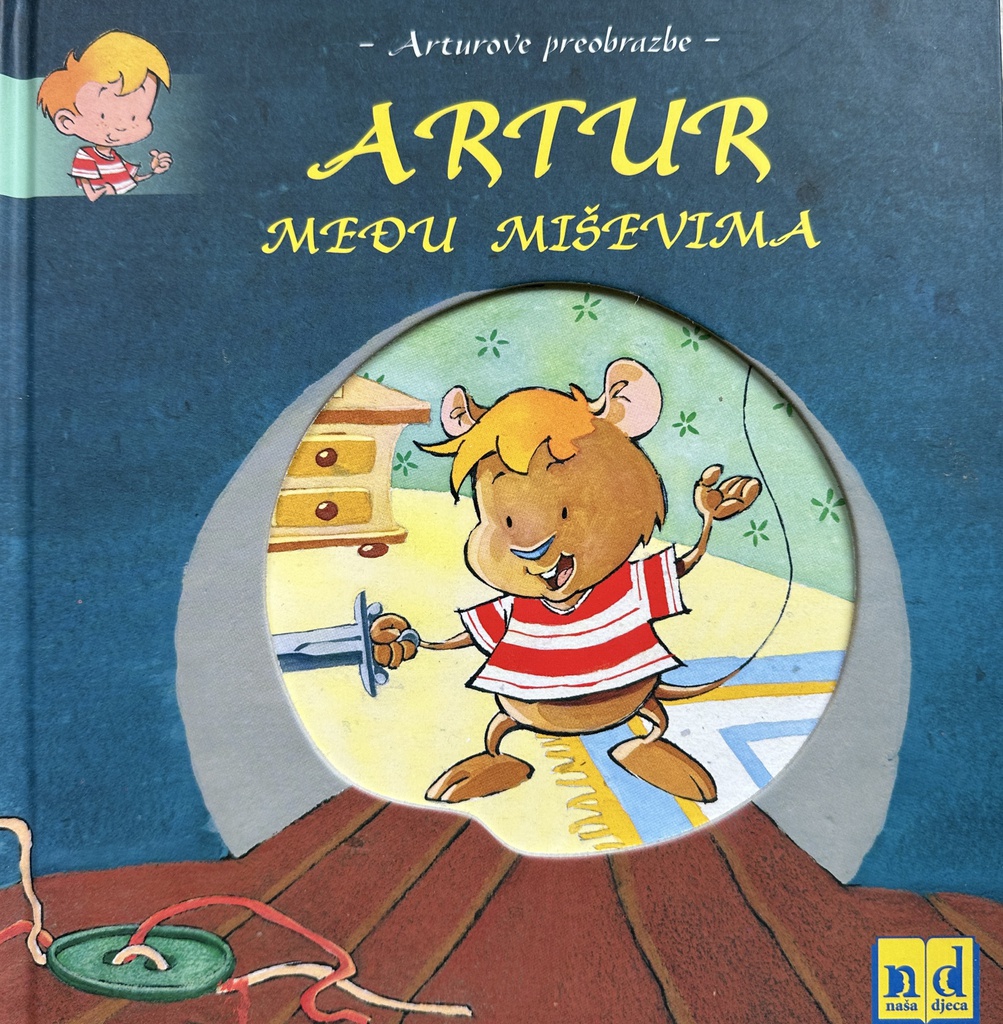 ARTUR MEĐU MIŠEVIMA