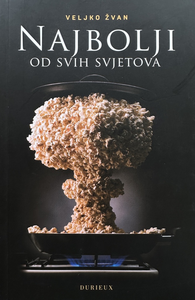 NAJBOLJI OD SVIH SVJETOVA