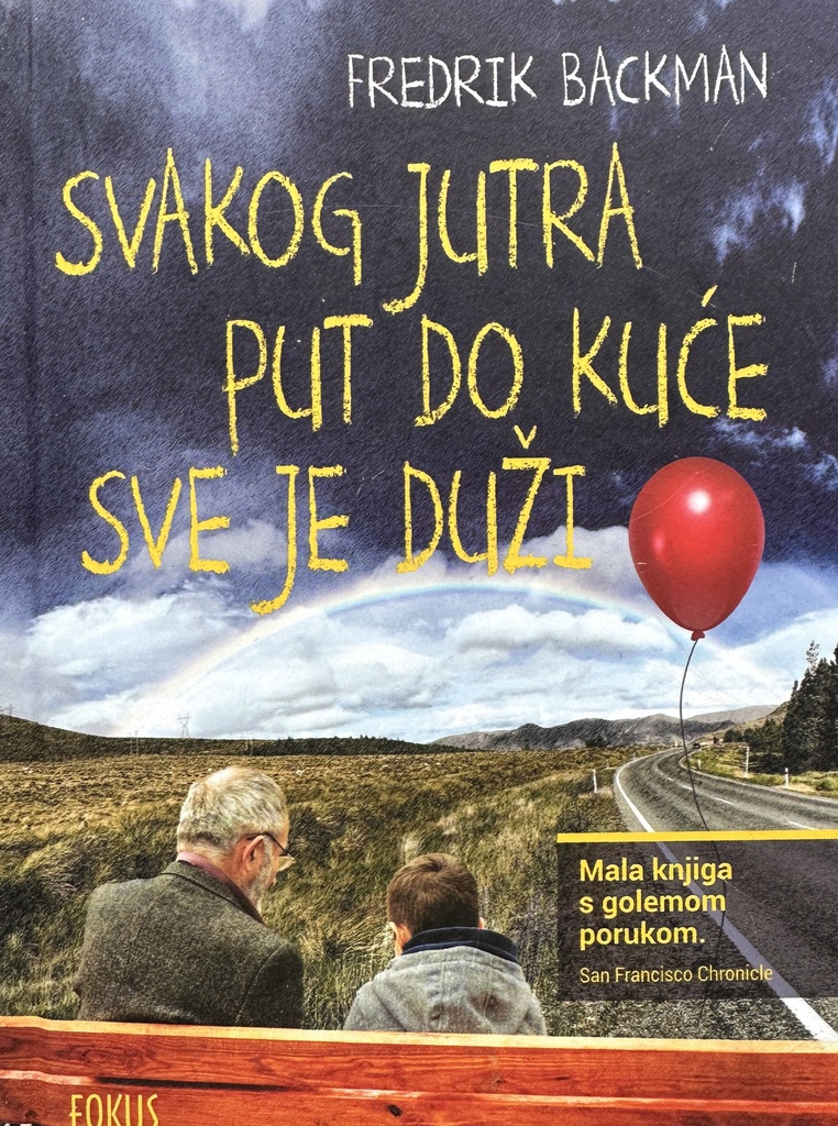 SVAKOG JUTRA PUT DO KUĆE SVE JE DUŽI