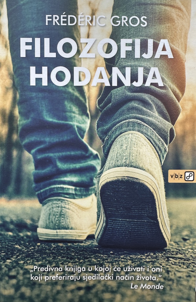 FILOZOFIJA HODANJA