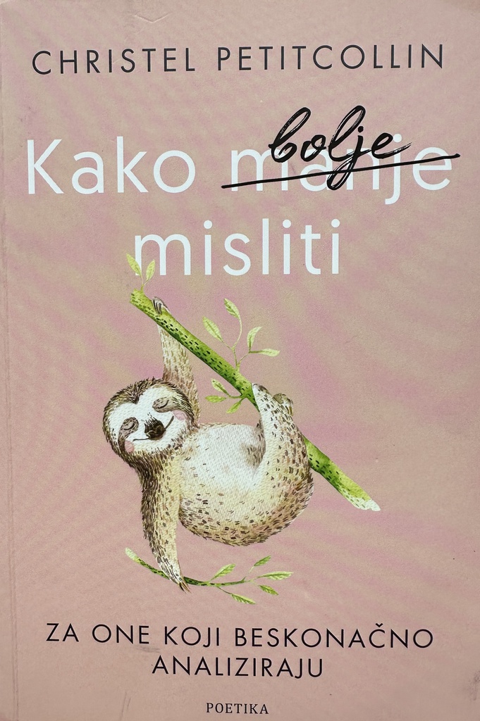 KAKO BOLJE MISLITI