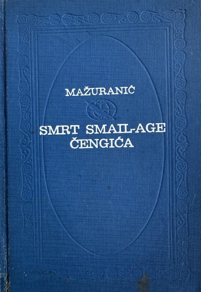 SMRT SMAIL-AGE ČENGIĆA