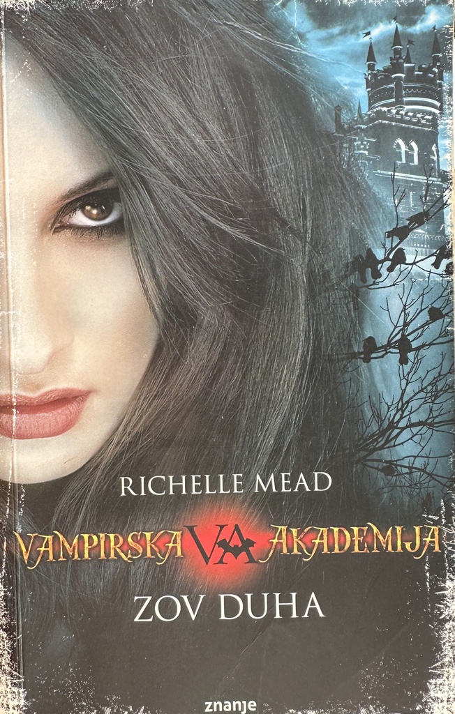 VAMPIRSKA AKADEMIJA - ZOV DUHA