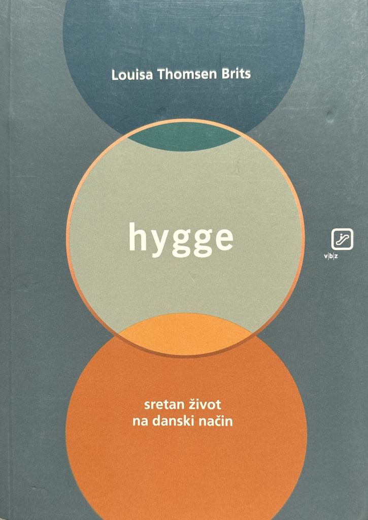 HYGGE - SRETAN ŽIVOT NA DANSKI NAČIN