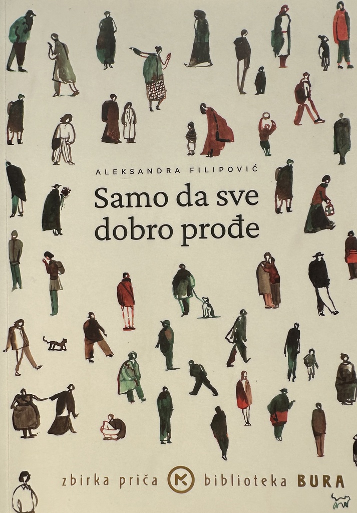 SAMO DA SVE DOBRO PROĐE