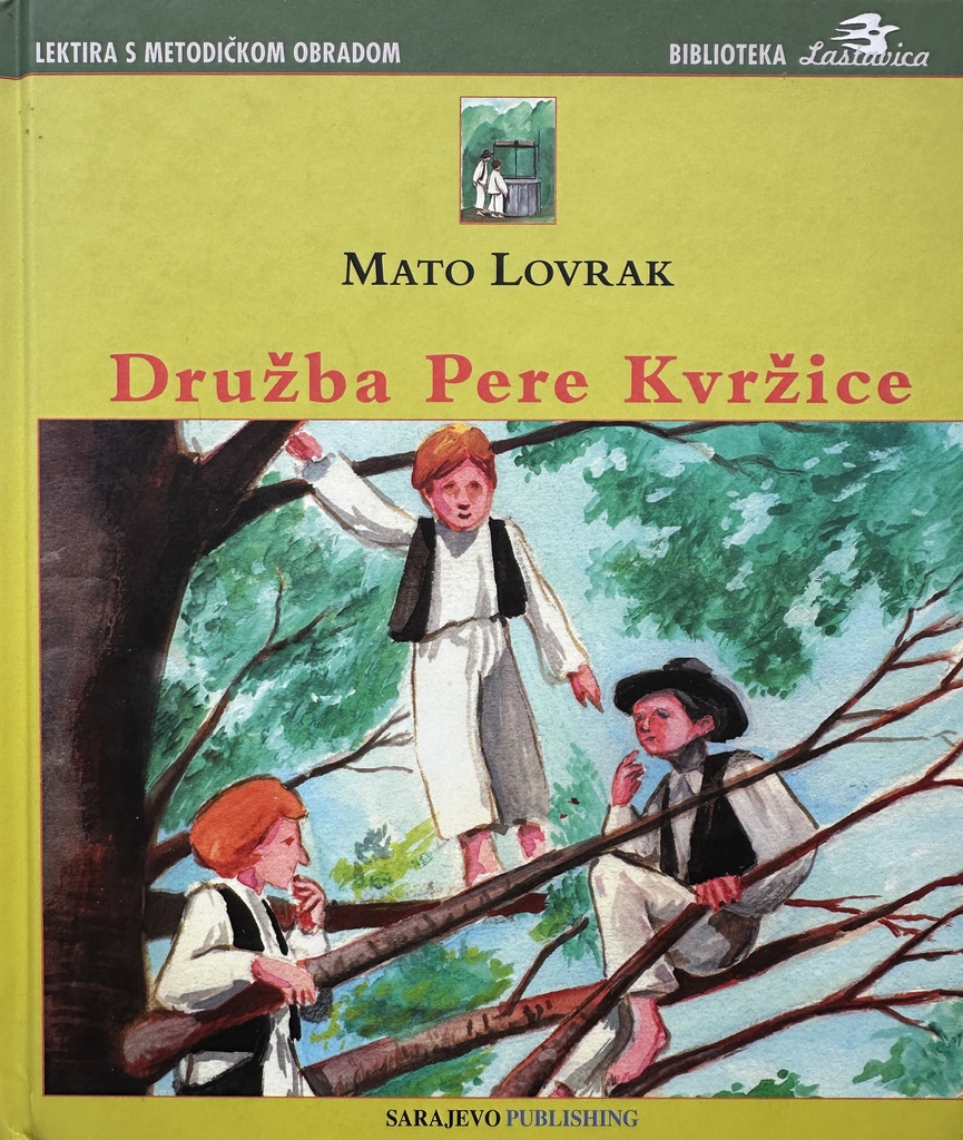 DRUŽBA PERE KVRŽICE