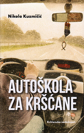 AUTOŠKOLA ZA KRŠĆANE