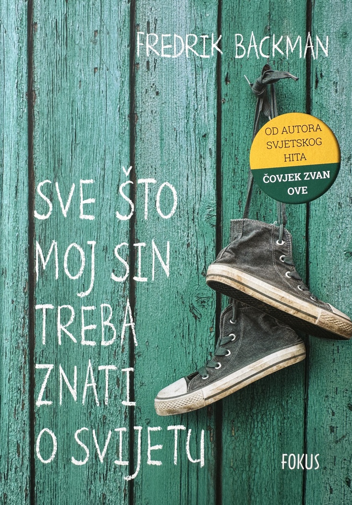 SVE ŠTO MOJ SIN TREBA ZNATI O SVIJETU