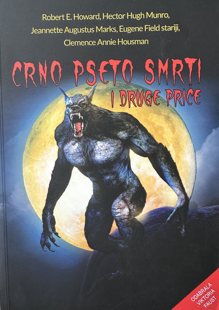 CRNO PSETO SMRTI I DRUGE PRIČE