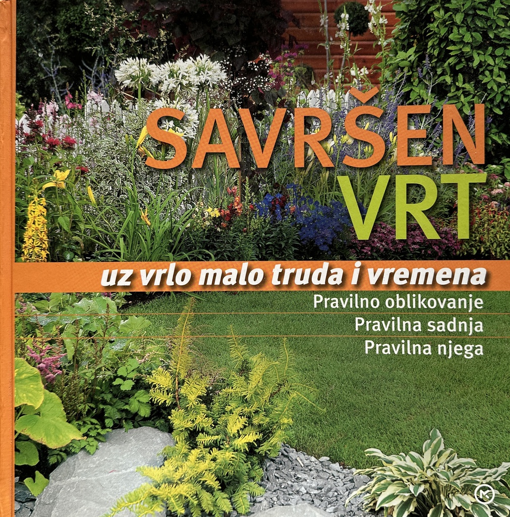 SAVRŠEN VRT UZ VRLO MALO TRUDA I VREMENA