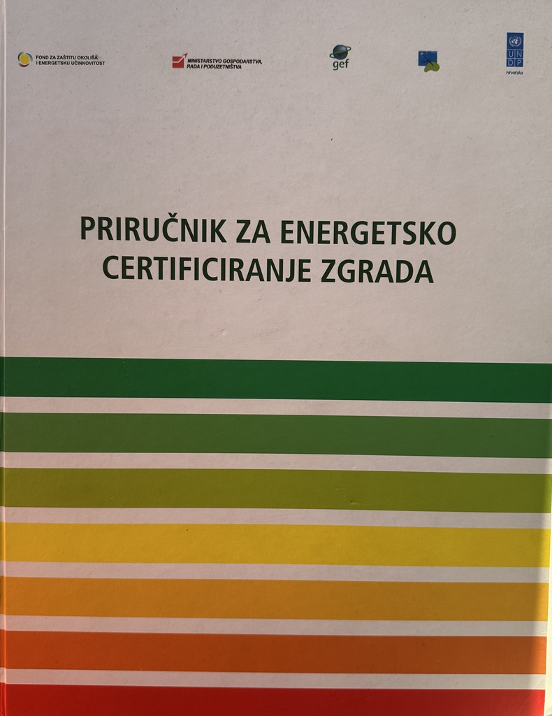 PRIRUČNIK ZA ENERGETSKO CERTIFICIRANJE ZGRADA