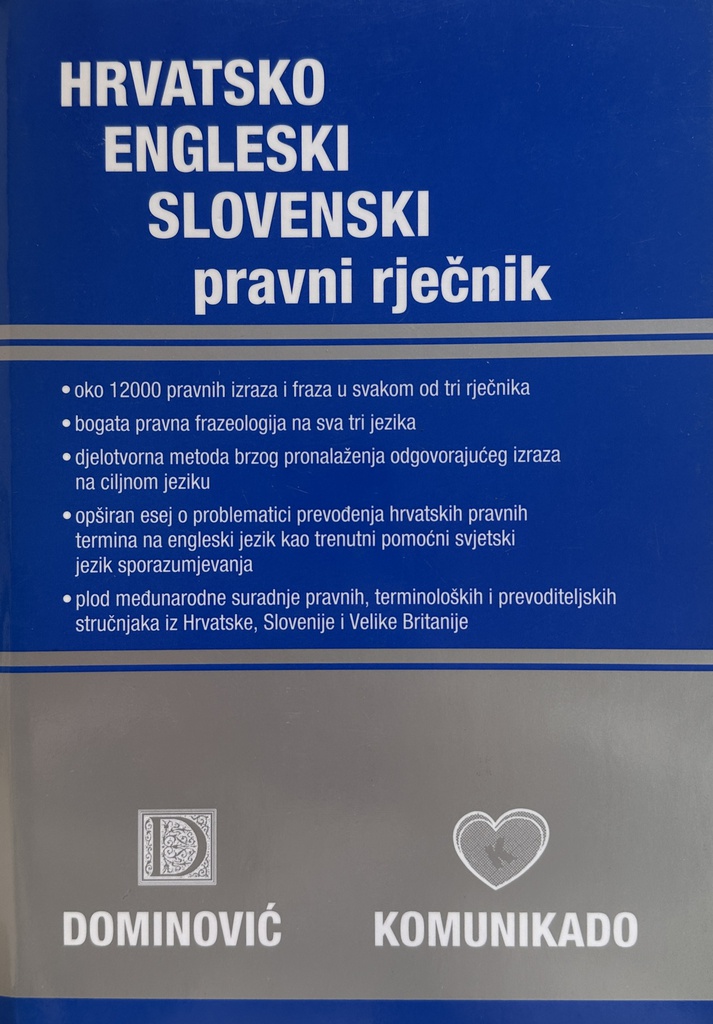 HRVATSKO ENGLESKI SLOVENSKI PRAVNI RJEČNIK