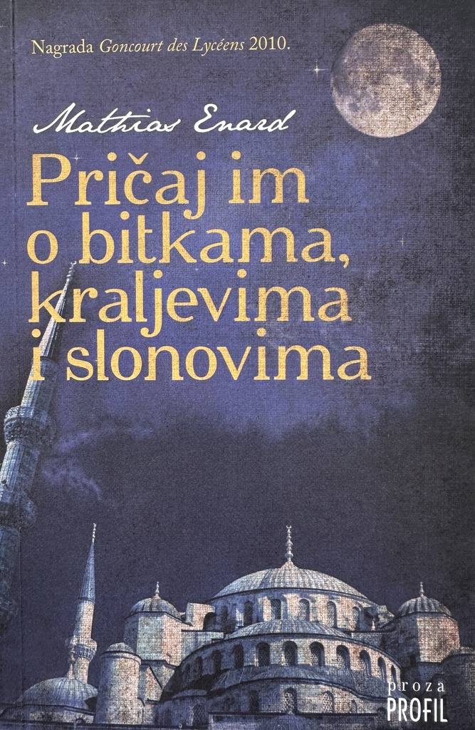 PRIČAJ IM O BITKAMA, KRALJEVIMA I SLONOVIMA