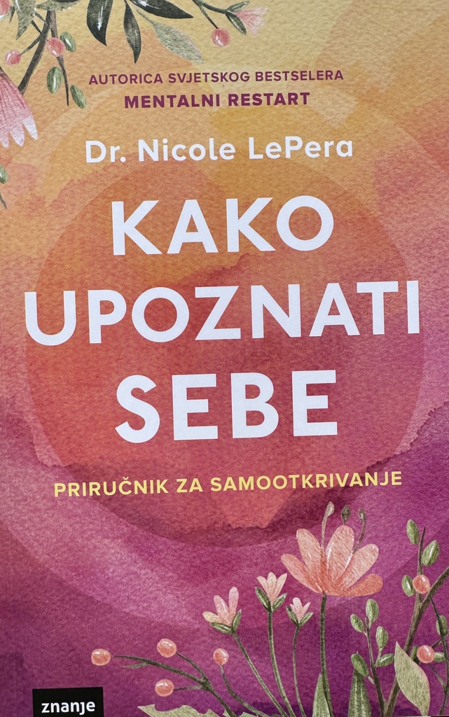 KAKO UPOZNATI SEBE