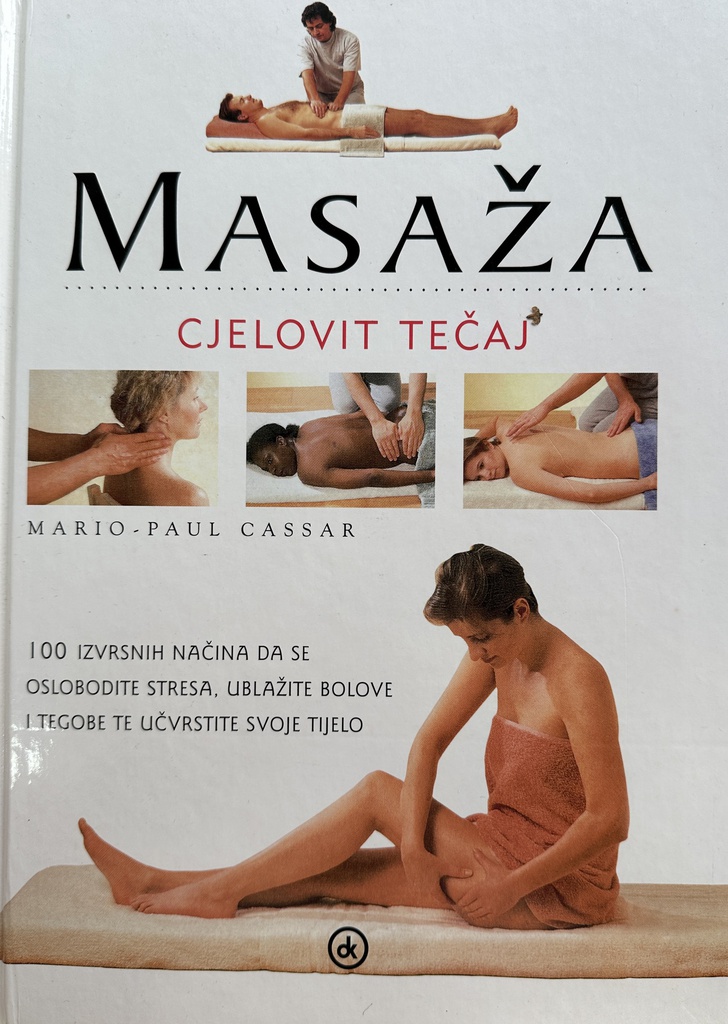 MASAŽA - CJELOVIT TEČAJ