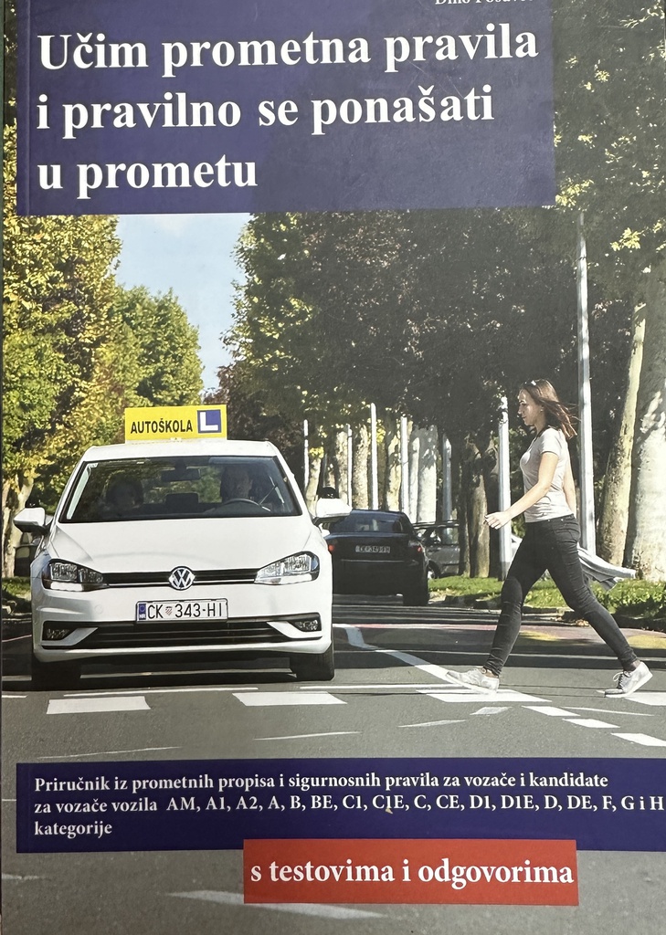 UČIM PROMETNA PRAVILA I PRAVILNO SE PONAŠATI U PROMETU