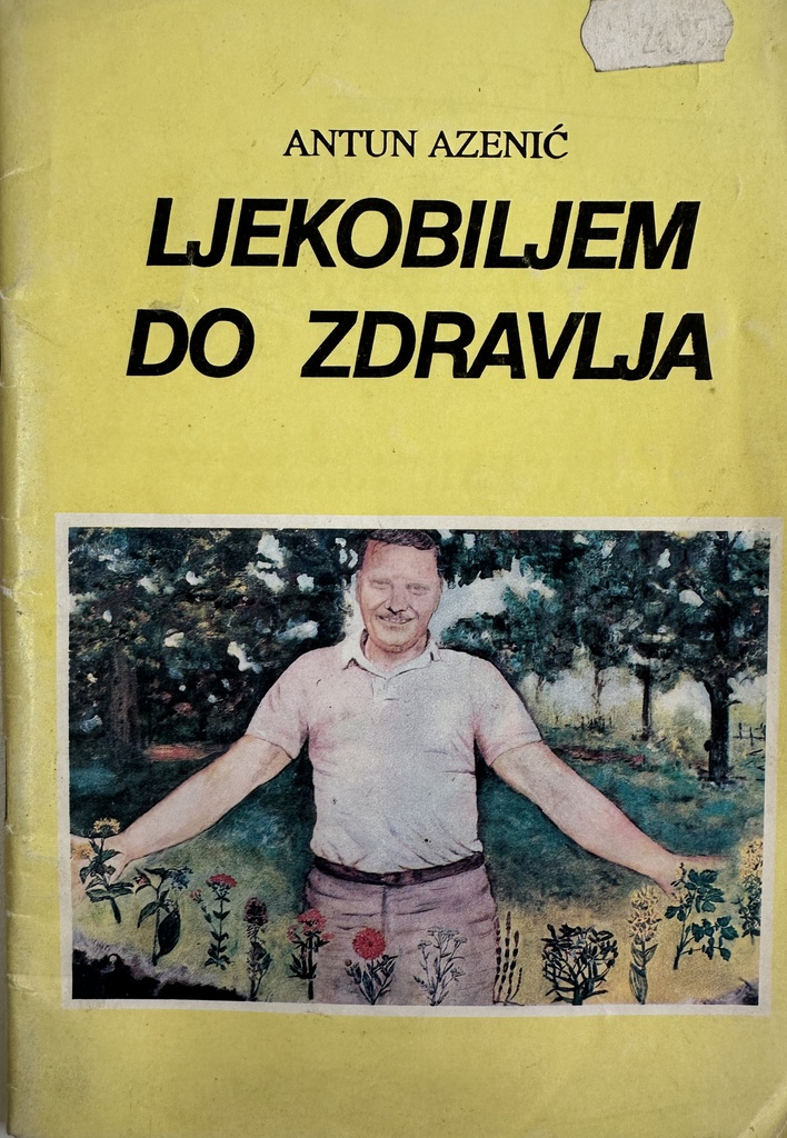 LJEKOBILJEM DO ZDRAVLJA