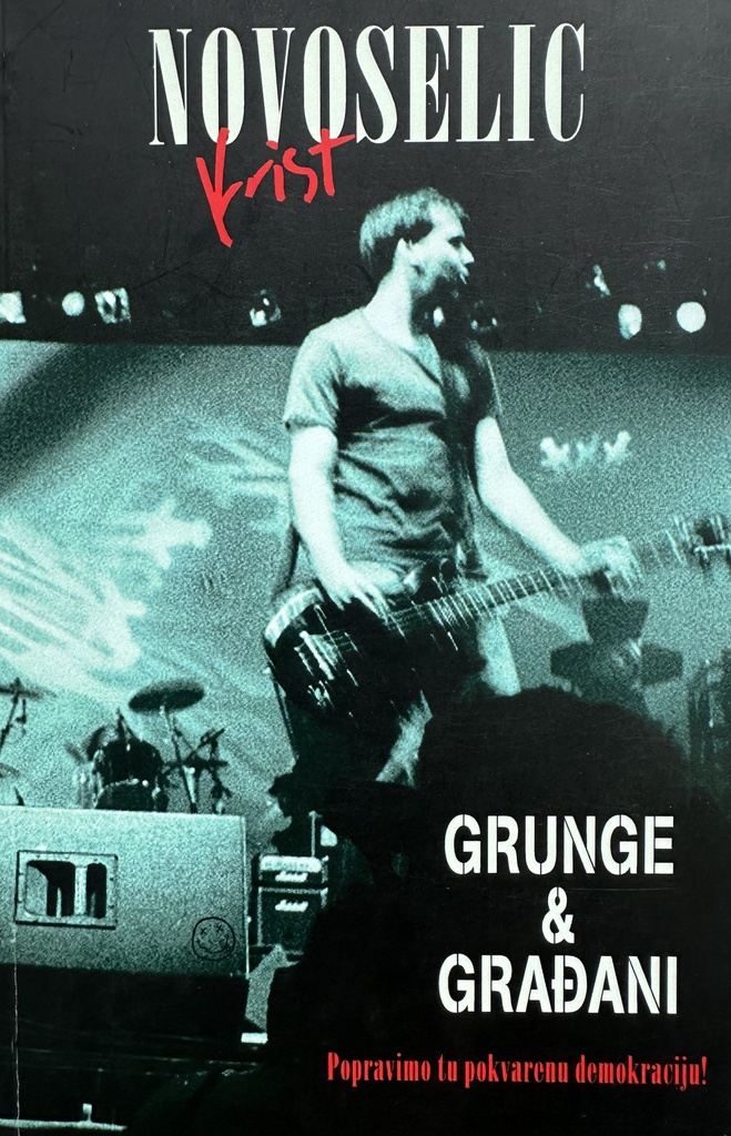 GRUNGE I GRAĐANI