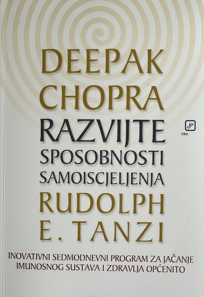 RAZVIJTE SPOSOBNOSTI SAMOISCJELJENJA