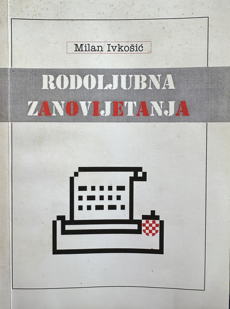RODOLJUBNA ZANOVIJETANJA
