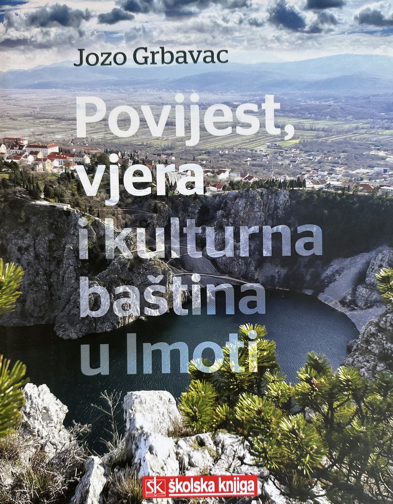 POVIJEST, VJERA I KULTURNA BAŠTINA U IMOTI