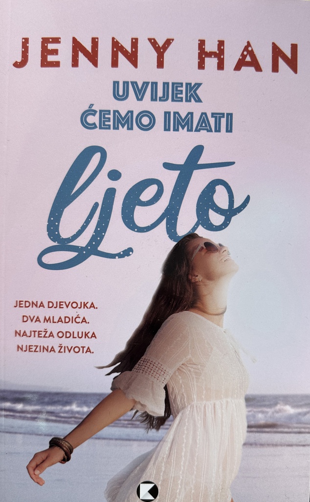 UVIJEK ĆEMO IMATI LJETO