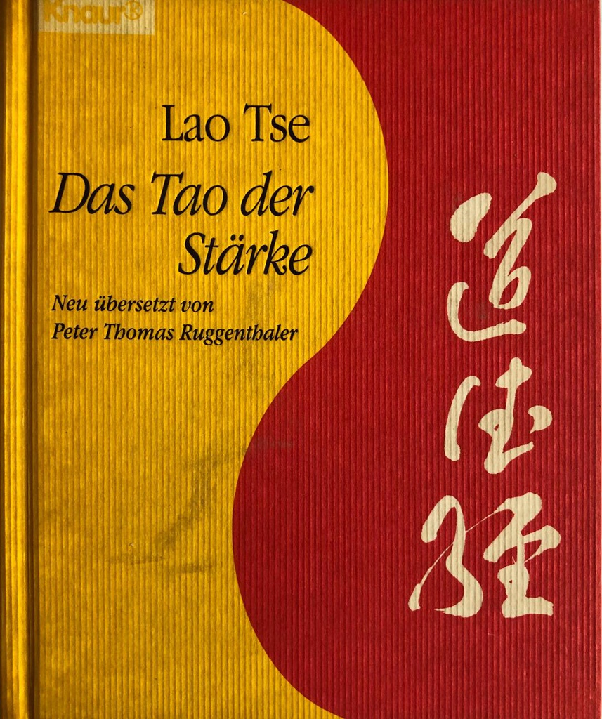 DAS TAO DER STARKE