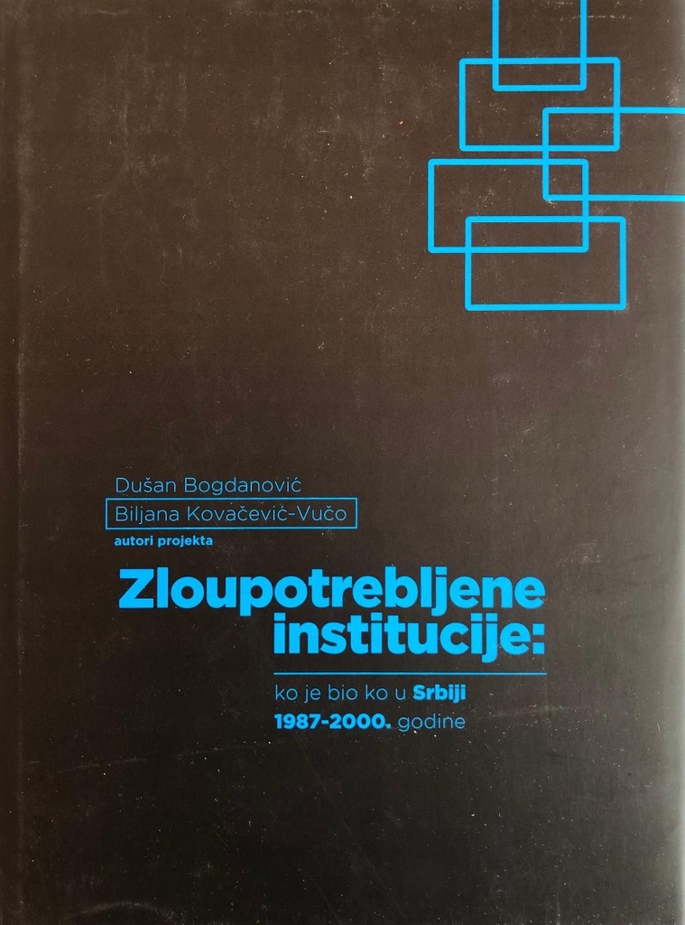 ZLOUPOTREBLJENE INSTITUCIJE