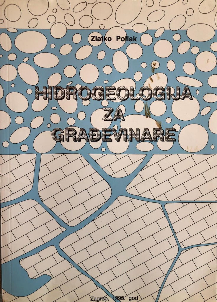 HIDROGEOLOGIJA ZA GRAĐEVINARE