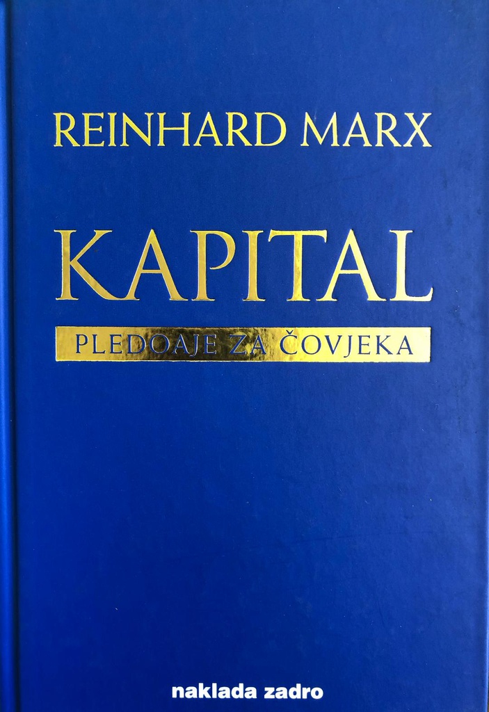 KAPITAL - PLEDOAJE ZA ČOVJEKA