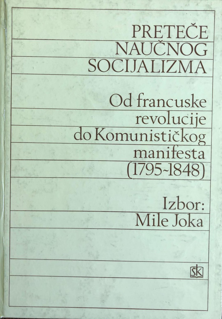 PRETEČE NAUČNOG SOCIJALIZMA