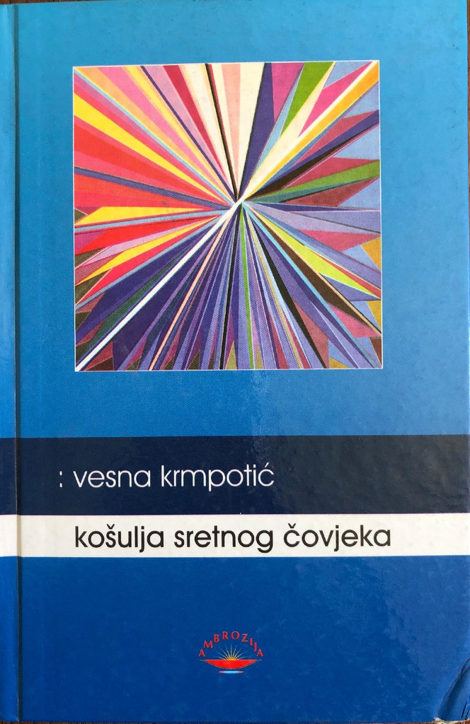 KOŠULJA SRETNOG ČOVJEKA