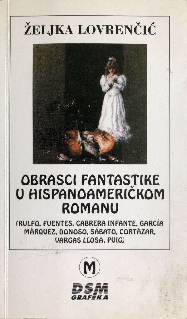 OBRASCI FANTASTIKE U HISPANOAMERIČKOM ROMANU