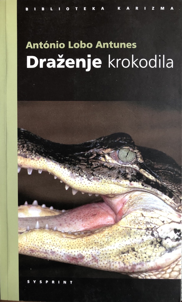 DRAŽENJE KROKODILA