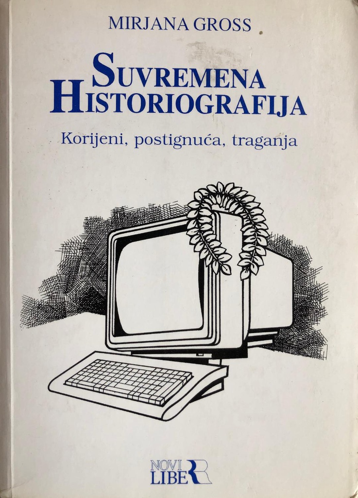 SUVREMENA HISTORIOGRAFIJA