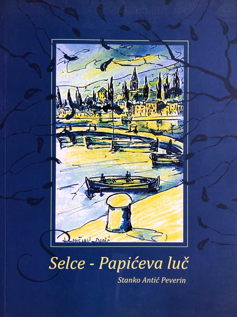 SELCE - PAPIĆEVA LUČ