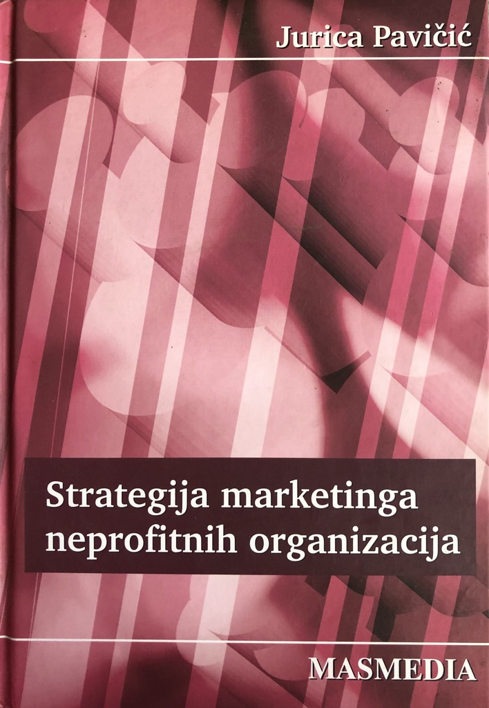 STRATEGIJA MARKETINGA NEPROFITNIH ORGANIZACIJA