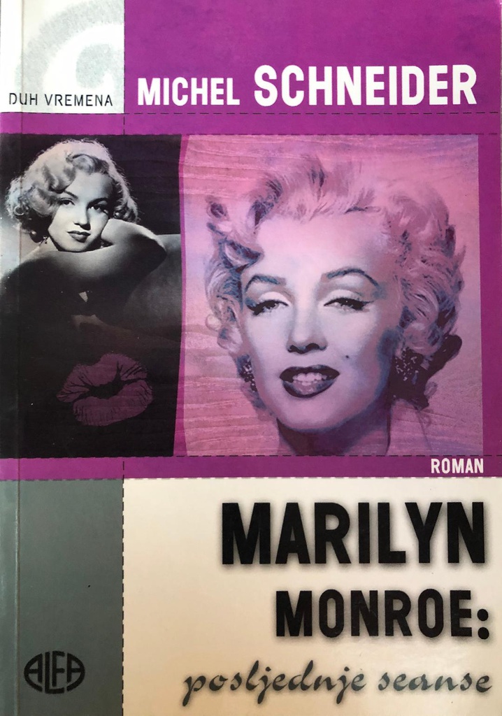 MARILYN MONROE: POSLJEDNJE SEANSE