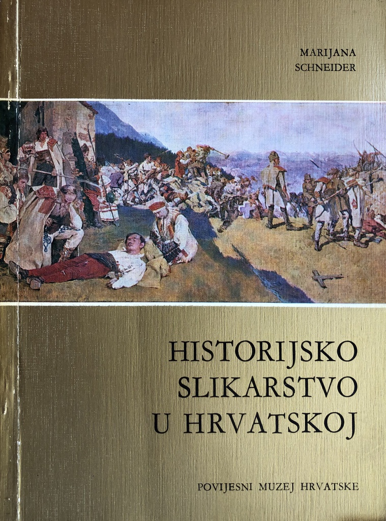 HISTORIJSKO SLIKARSTVO U HRVATSKOJ