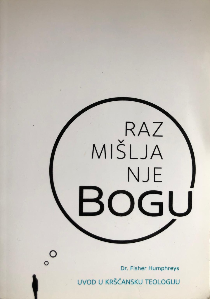 RAZMIŠLJANJE O BOGU