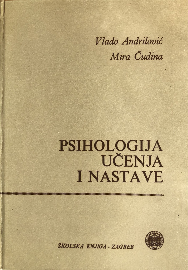 PSIHOLOGIJA UČENJA I NASTAVE