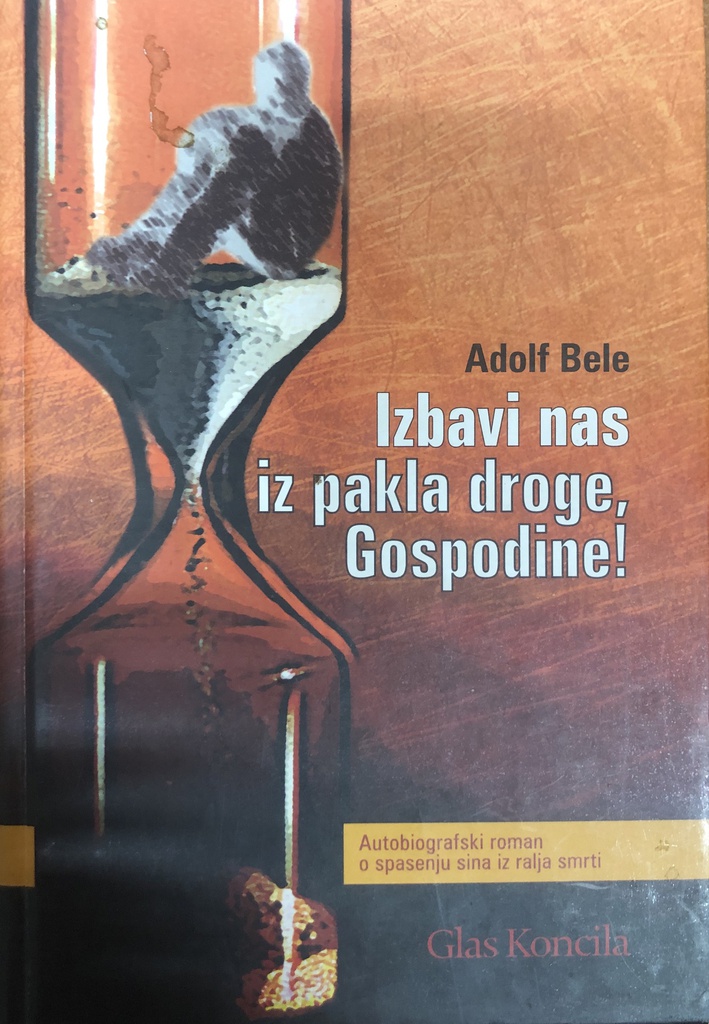 IZBAVI NAS IZ PAKLA DROGE, GOSPODINE