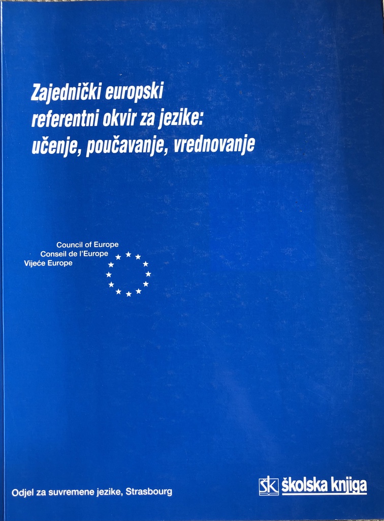 ZAJEDNIČKI EUROPSKI REFERENTNI OKVIR ZA JEZIKE ...