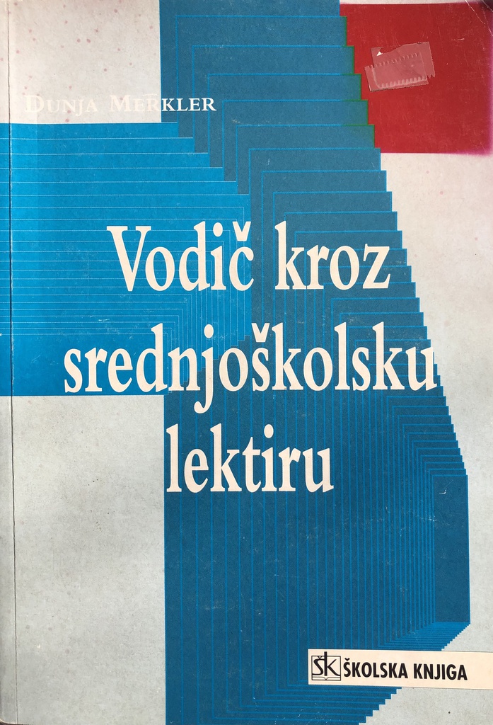 VODIČ KROZ SREDNJOŠKOLSKU LEKTIRU