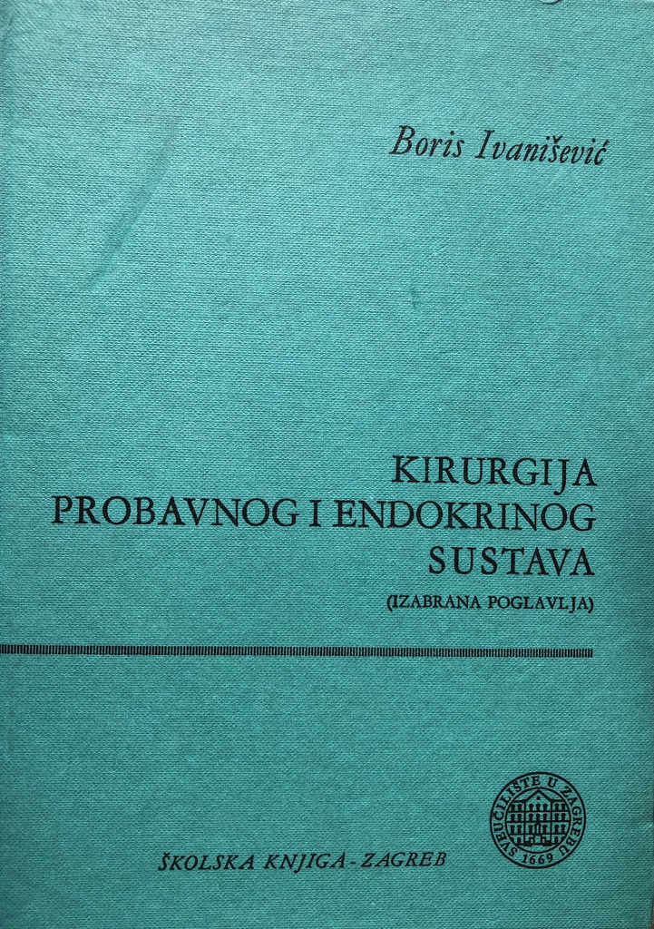 KIRURGIJA PROBAVNOG I ENDOKRINOG SUSTAVA